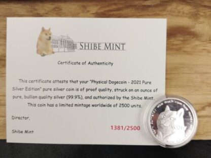 2021 Physical Dogecoin, Shibe Mint .999 Silver, w/COA, 1381/2500 LIMITED EDITION