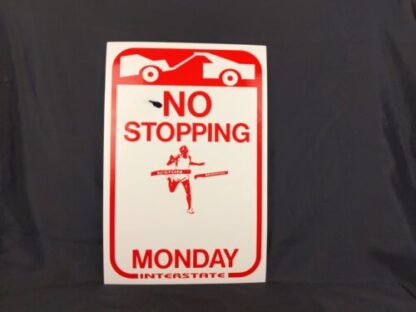 ORIGINAL Boston Marathon No Stopping Parking Monday Interstate Sign Poster 18″ - Image 4