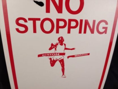 ORIGINAL Boston Marathon No Stopping Parking Monday Interstate Sign Poster 18″ - Image 4