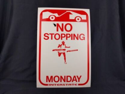 ORIGINAL Boston Marathon No Stopping Parking Monday Interstate Sign Poster 18″ - Image 3