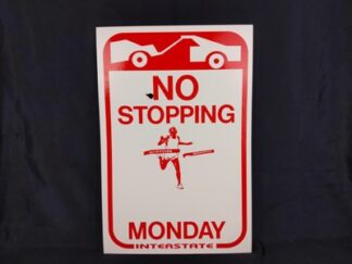 ORIGINAL Boston Marathon No Stopping Parking Monday Interstate Sign Poster 18″